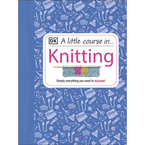 A Little Course in Knitting - ISBN 9781409365181