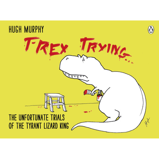 T-Rex Trying - ISBN 9780718177126