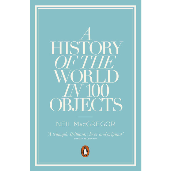 A History of the World in 100 Objects - ISBN 9780241951774