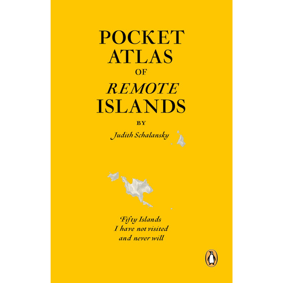Pocket Atlas of Remote Islands - ISBN 9781846143496