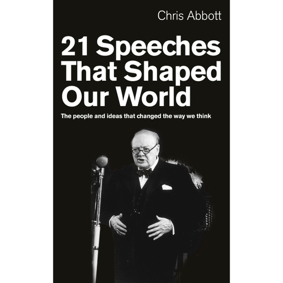 21 Speeches That Shaped Our World - ISBN 9781846042720
