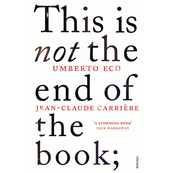 This is Not the End of the Book - ISBN 9780099552451