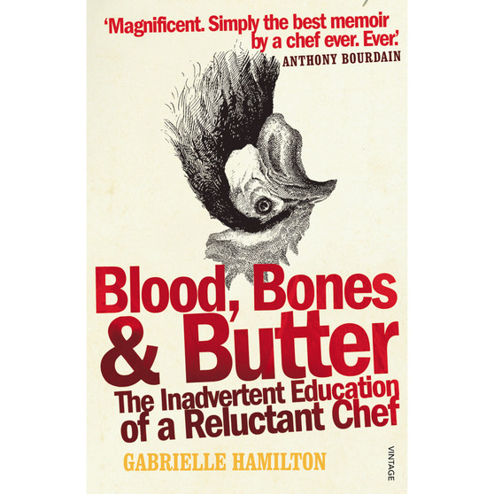 Blood, Bones and Butter - ISBN 9780099498339