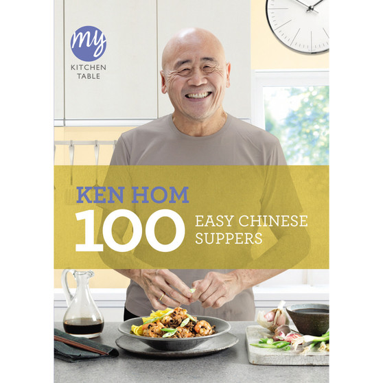 My Kitchen Table: 100 Easy Chinese Suppers - ISBN 9781849903981