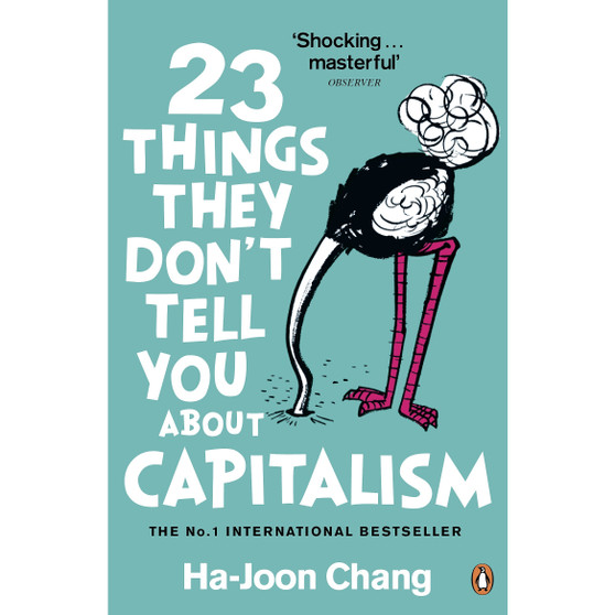 23 Things They Don't Tell You About Capitalism - ISBN 9780141047973