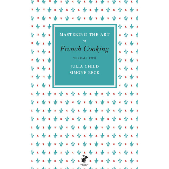 Mastering the Art of French Cooking, Vol.2 - ISBN 9780241953402
