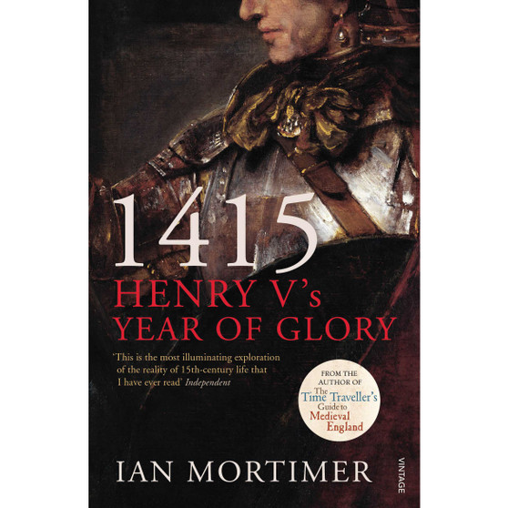 1415: Henry V's Year of Glory - ISBN 9781845950972