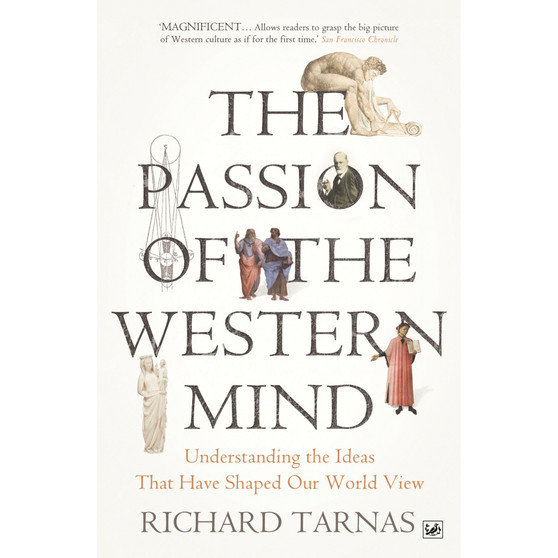 The Passion Of The Western Mind - ISBN 9781845951627