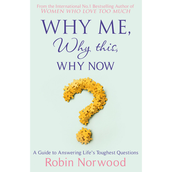 Why Me, Why This, Why Now? - ISBN 9780099534778