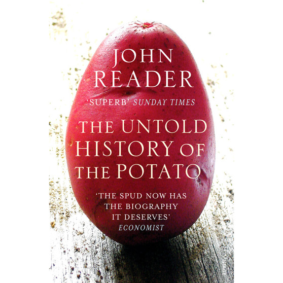 The Untold History of the Potato - ISBN 9780099474791