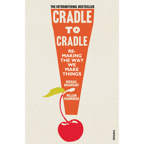 Cradle to Cradle - ISBN 9780099535478