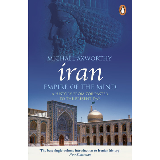 Iran: Empire of the Mind - ISBN 9780141036298