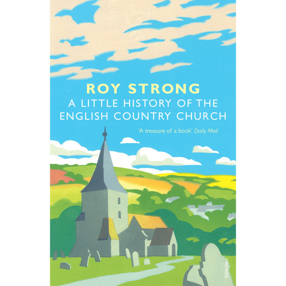 A Little History Of The English Country Church - ISBN 9781844138302