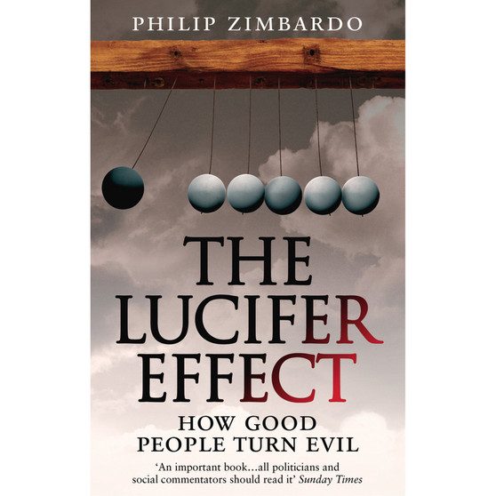 The Lucifer Effect - ISBN 9781846041037