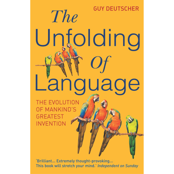 The Unfolding Of Language - ISBN 9780099460251