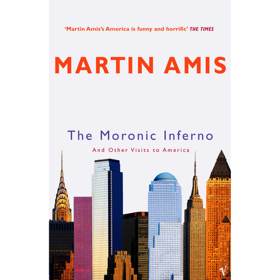 The Moronic Inferno - ISBN 9780099461869