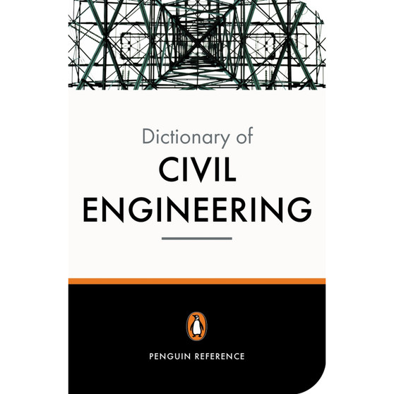 The New Penguin Dictionary of Civil Engineering - ISBN 9780140515268