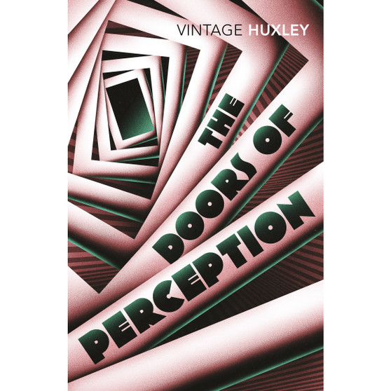 The Doors of Perception - ISBN 9780099458203