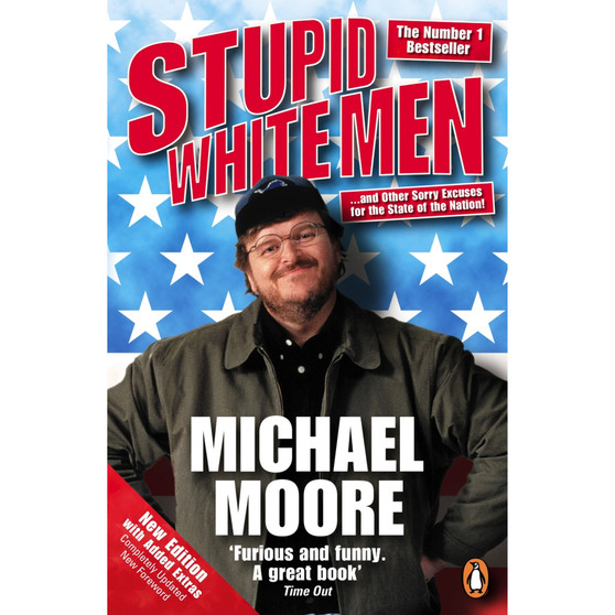 Stupid White Men - ISBN 9780141019994