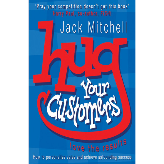 Hug Your Customers - ISBN 9780141015224