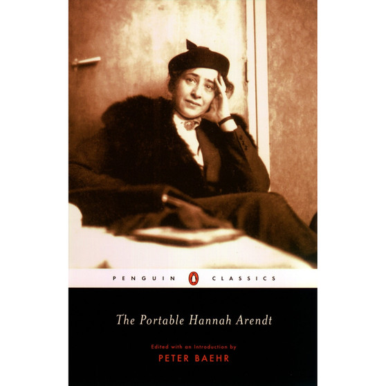 The Portable Hannah Arendt - ISBN 9780142437568