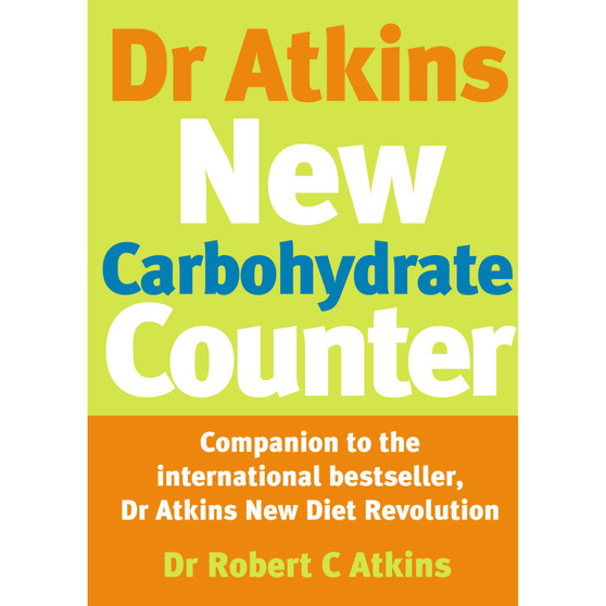 Dr Atkins New Carbohydrate Counter - ISBN 9780091889470