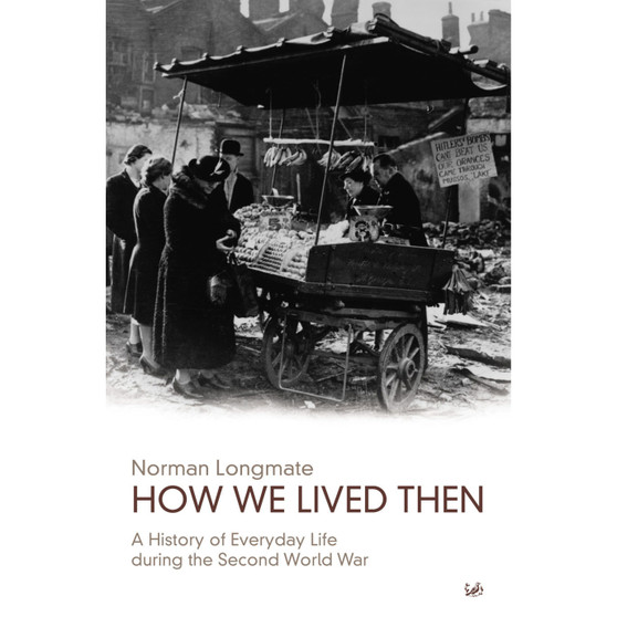 How We Lived Then - ISBN 9780712668323