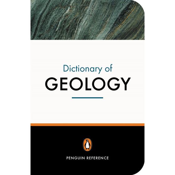 The Penguin Dictionary of Geology - ISBN 9780140514940