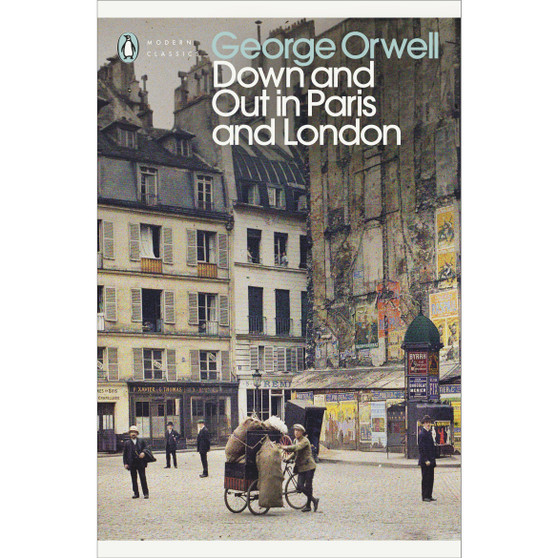 Down and Out in Paris and London - ISBN 9780141184388