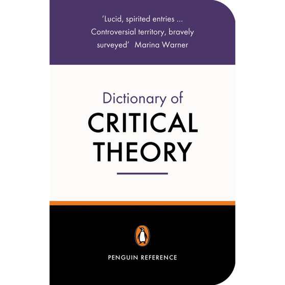 The Penguin Dictionary of Critical Theory - ISBN 9780140513691