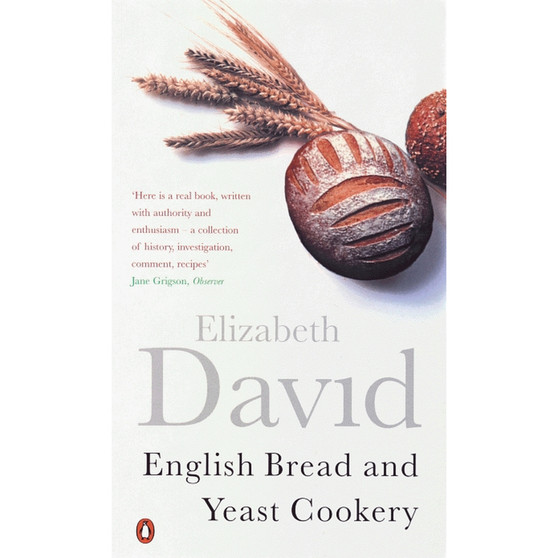 English Bread and Yeast Cookery - ISBN 9780140299748