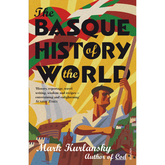 The Basque History Of The World - ISBN 9780099284130