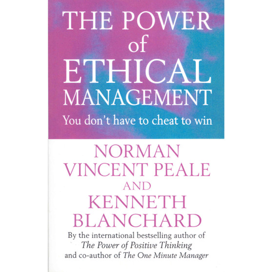 The Power Of Ethical Management - ISBN 9780091826659