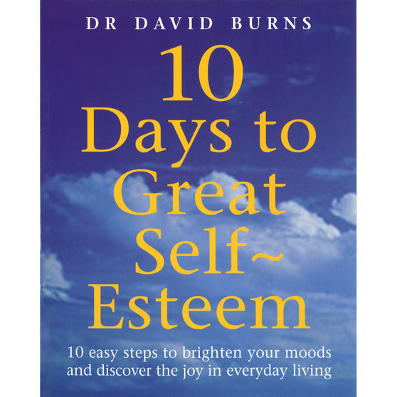 10 Days To Great Self Esteem - ISBN 9780091825621