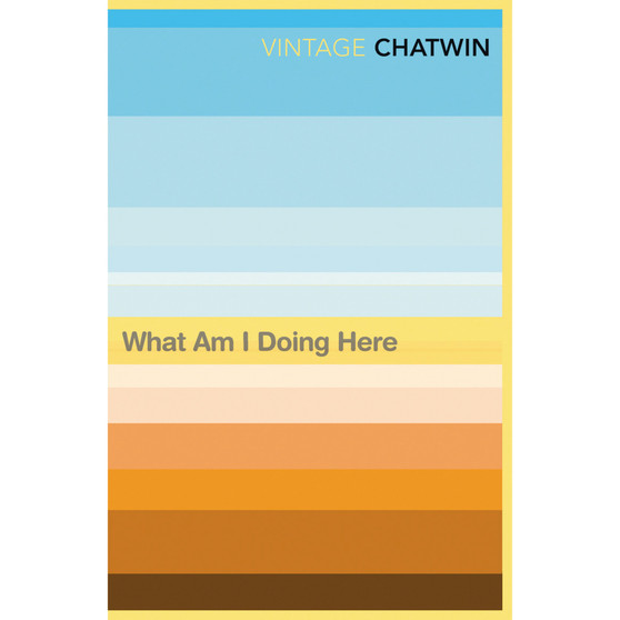 What Am I Doing Here? - ISBN 9780099769811