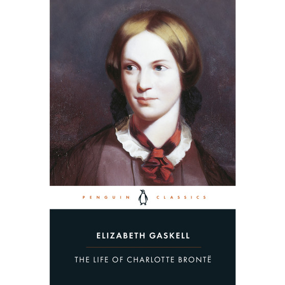 The Life of Charlotte Bronte - ISBN 9780140434934