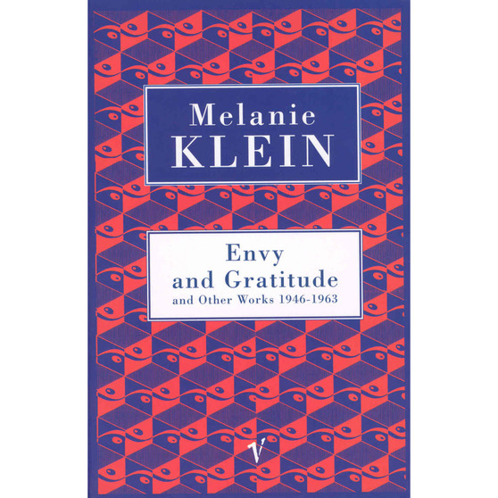 Envy And Gratitude And Other Works 1946-1963 - ISBN 9780099752011
