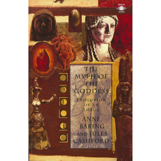 The Myth of the Goddess - ISBN 9780140192926