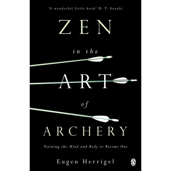 Zen in the Art of Archery - ISBN 9780140190748