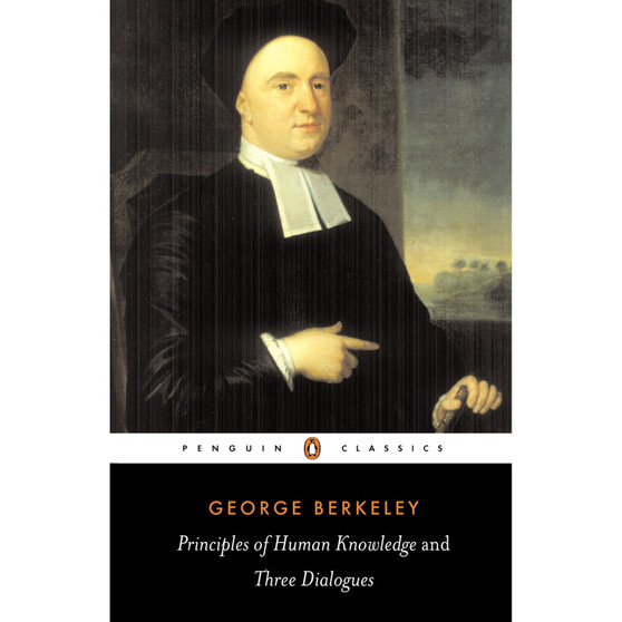 Principles of Human Knowledge and Three Dialogues - ISBN 9780140432930