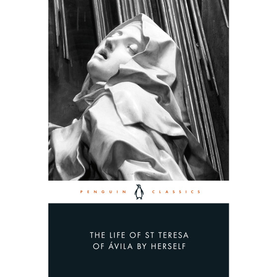 The Life of St Teresa of Avila by Herself - ISBN 9780140440737
