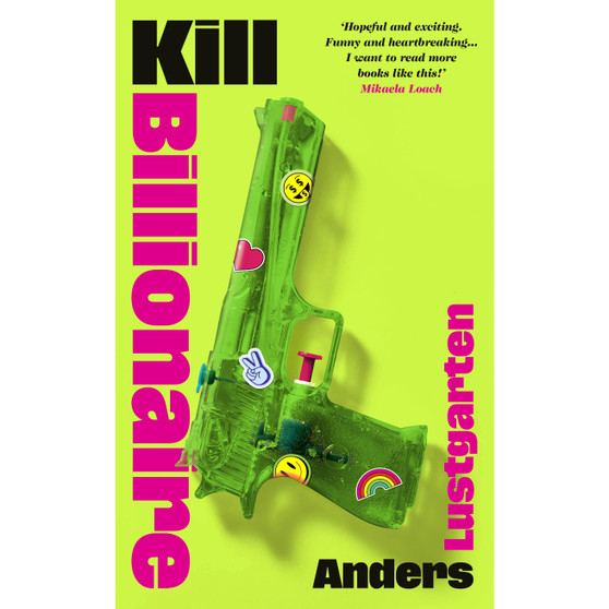 Kill Billionaire - ISBN 9781784746407