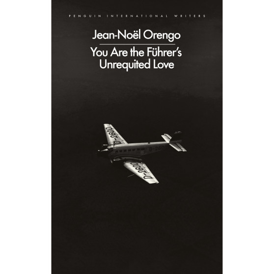 You Are the Führer's Unrequited Love - ISBN 9780241745694