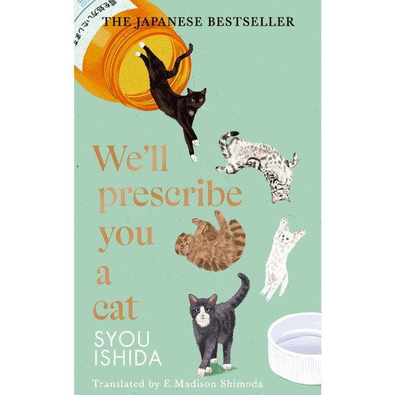 We'll Prescribe You a Cat - ISBN 9781529936711