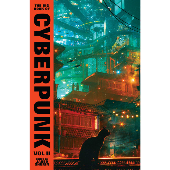 The Big Book of Cyberpunk Vol. 2 - ISBN 9781784879617
