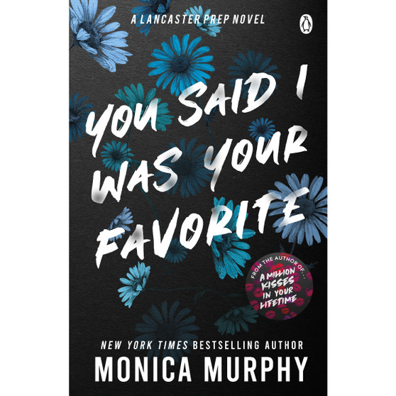 You Said I Was Your Favorite - ISBN 9781405963367