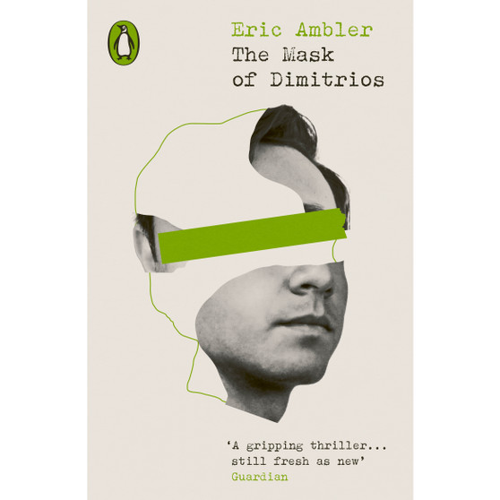 The Mask of Dimitrios - ISBN 9780241672259