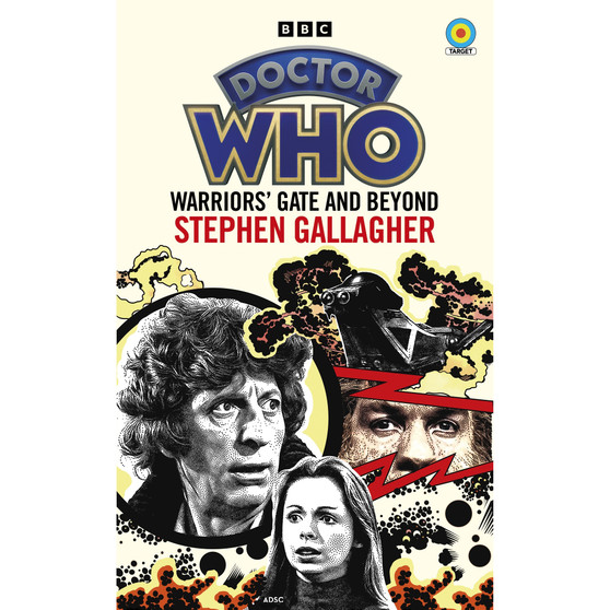 Doctor Who: Warriors’ Gate and Beyond (Target Collection) - ISBN 9781785948510