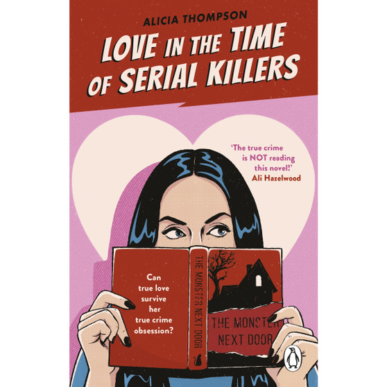 Love in the Time of Serial Killers - ISBN 9781804992906