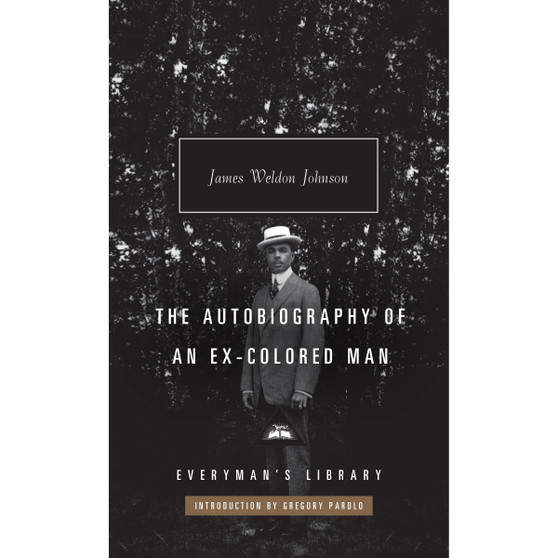 The Autobiography of an Ex-Colored Man - ISBN 9781841594064